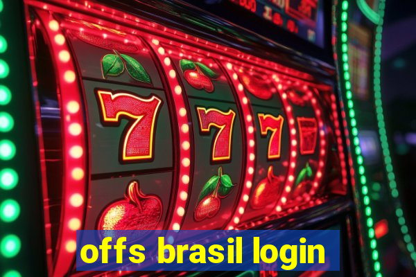 offs brasil login